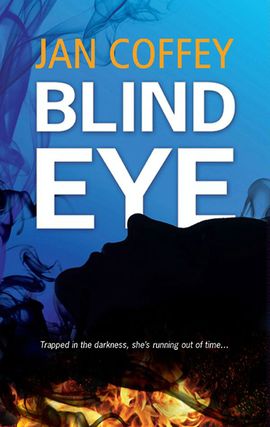 Title details for Blind Eye by Jan Coffey - Available